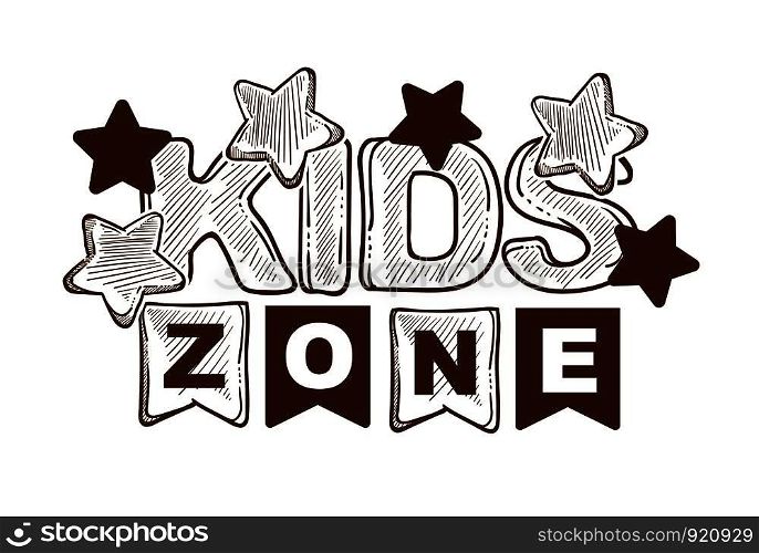 Kid party zone, event celebration, decoration vector. Recreation and enjoyment for kids, carnival childhood, positive child, emotion booster. Kid party zone, event celebration, decoration vector.