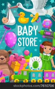 Kid toys and baby games shop. Vector poster with bear and dolls. Boy and girl toys newborn nurse radio, water gun and alphabet cubes, child bath duck, pacifier and train, bootie and nipple. Kid toys shop. Baby games store bear, doll