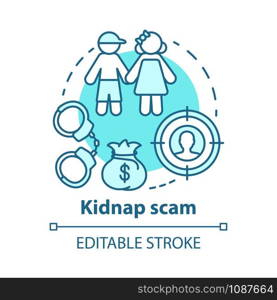 Kidnap scam concept icon. Children abduction. Demanding ransom. Money fraud. Criminal business. Searching for kidnapper idea thin line illustration. Vector isolated outline drawing. Editable stroke