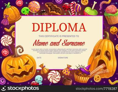 Kids diploma or education certificate with vector background frame of Halloween pumpkins and trick or treat candies. Winner appreciation award and achievement certificate of school graduation. Kids diploma certificate with Halloween pumpkins