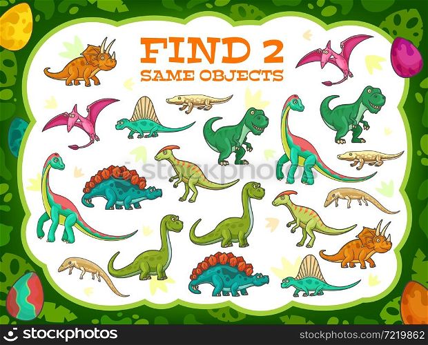 Kids game find two same cartoon dinosaurs in jungle. Vector boardgame with cute reptiles, dino characters. Educational children riddle with funny prehistoric period lizards, baby puzzle, leisure task. Kids game find two same cartoon dinosaurs jungle