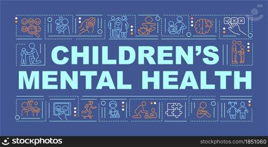 Kids mental health word concepts banner. Emotional development. Infographics with linear icons on blue background. Isolated creative typography. Vector outline color illustration with text. Kids mental health word concepts banner