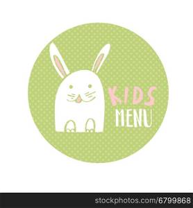 Kids Menu digital design, vector illustration with cute rabbit on polka dot background