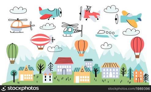 Kids nursery poster with airplanes, air balloons and clouds. Children wallpaper with houses, mountains and flying planes, vector landscape. City with buildings and aero transportation. Kids nursery poster with airplanes, air balloons and clouds. Children wallpaper with houses, mountains and flying planes, vector landscape