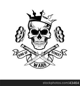 King of street wars. Skull in crown with banner and two crossed knives. Design element for poster, emblem, t-shirt print. Vector illustration.
