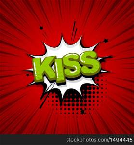 Kiss love passion comic text sound effects pop art style. Vector speech bubble word and short phrase cartoon expression illustration. Comics book colored background template.. Pop art comic text