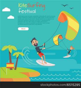 Kitesurfing Festival Banner. Style of Kiteboarding. Kite surfing festival. Kitesurfing is style of kiteboarding specific to wave riding, surface water sport combining wakeboarding, windsurfing, surfing, paragliding, skateboarding and gymnastics in one.