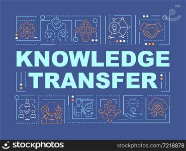 Knowledge sharing word concepts banner. Personal experience dissemination. Infographics with linear icons on blue background. Isolated creative typography. Vector outline color illustration with text. Knowledge sharing word concepts banner