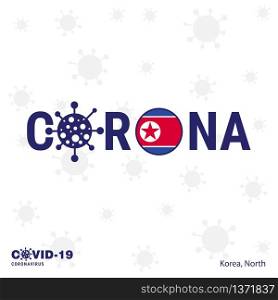 Korea North Coronavirus Typography. COVID-19 country banner. Stay home, Stay Healthy. Take care of your own health