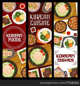 Korean cuisine restaurant dishes posters. Seafood and pork tofu, kimchi soups, vegetable stuffed squid, scallop salad and grilled beef bulgogi, fried shrimp with spinach vector. Korean food banner. Korean cuisine restaurant dishes vector poster
