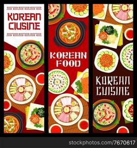 Korean cuisine vector fish and beef khe, pyonguang cold noodles and kimchi pork soup. Bean jelly salad, dried fish in spicy sauce and marinated vegetable salad with soy and dipping sauce food of Korea. Korean cuisine vector banners, food of Korea.