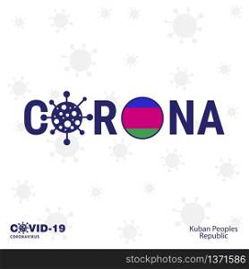 Kuban Peoples Republic Coronavirus Typography. COVID-19 country banner. Stay home, Stay Healthy. Take care of your own health