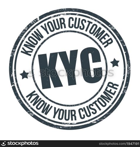 KYC ( Know your customer ) grunge rubber stamp on white background, vector illustration