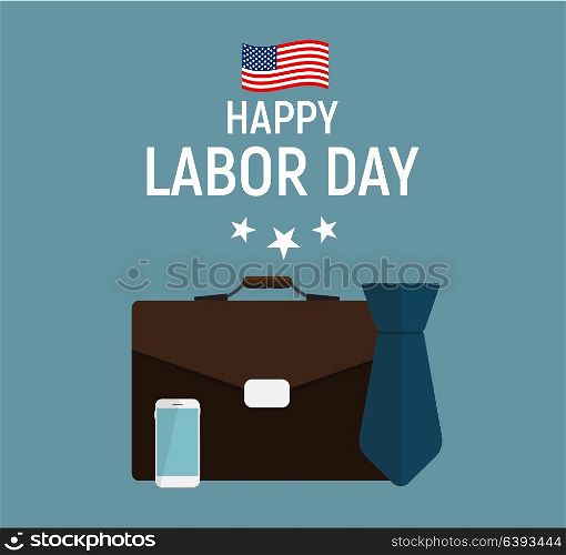 Labor Day in USA Poster Background. Vector Illustration EPS10. Labor Day in USA Poster Background. Vector Illustration