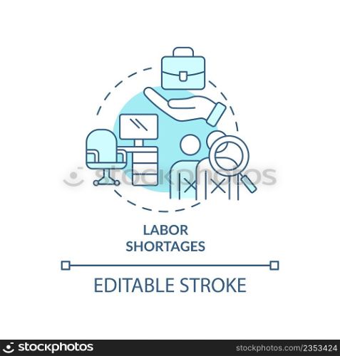 Labor shortages turquoise concept icon. Lack of workforces. Macro economy trends abstract idea thin line illustration. Isolated outline drawing. Editable stroke. Arial, Myriad Pro-Bold fonts used. Labor shortages turquoise concept icon