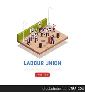 Labor union employees on strike giving speech holding banners fighting for their rights isometric composition vector illustration