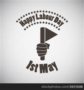 Labour day emblem with flag in fist. Vector illustration.