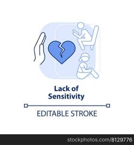 Lack of sensitivity light blue concept icon. Feature of dysfunctional families abstract idea thin line illustration. Isolated outline drawing. Editable stroke. Arial, Myriad Pro-Bold fonts used. Lack of sensitivity light blue concept icon