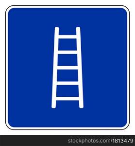Ladder and road sign