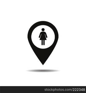 Ladies WC location icon. Drop shadow map pointer silhouette symbol. Woman's restroom pinpoint. Vector isolated illustration. Ladies WC location icon
