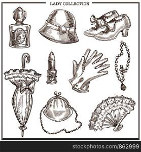 Lady retro clothes and vintage fashion accessories vector sketch icons collection. Isolated set of woman bonnet hat, umbrella and gloves or shoes, lipstick and perfume or fan and necklace jewelry. Lady retro clothes and woman vintage fashion accessories vector sketch icons