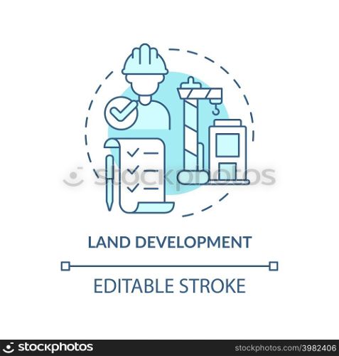 Land development turquoise concept icon. Land management abstract idea thin line illustration. Building construction. Isolated outline drawing. Editable stroke. Arial, Myriad Pro-Bold fonts used. Land development turquoise concept icon