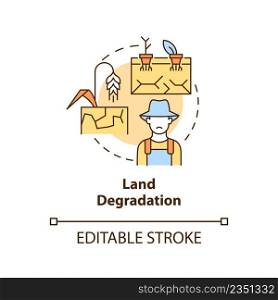 Land°radation concept icon. Chal≤n≥s to aχeving food security abstract idea thin li≠illustration. Isolated outli≠drawing. Editab≤stroke. Arial, Myriad Pro-Bold fonts used. Land°radation concept icon