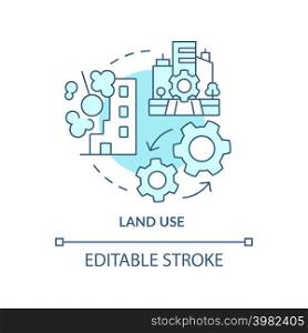 Land use turquoise concept icon. Land management abstract idea thin line illustration. Residential, commercial buildings. Isolated outline drawing. Editable stroke. Arial, Myriad Pro-Bold fonts used. Land use turquoise concept icon