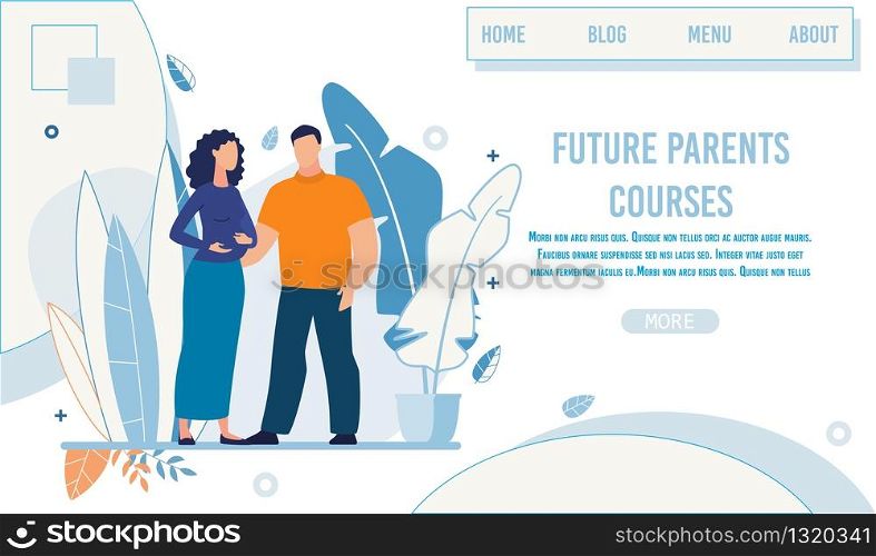 Landing Page Advertising Future Parents Courses. Man and Woman in Baby Anticipation. Cartoon Married Couple Waiting for Childbirth. Training Class for Happy Parenthood. Vector Flat Illustration. Landing Page Advertising Future Parents Courses