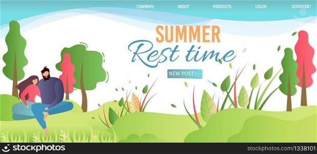 Landing Page Advertising Summer Rest Time on Nature. Cartoon Couple in Love, Man and Woman Enjoy Summertime Sitting in Grass and Hugging. Outdoors Recreation and Leisure. Vector Flat Illustration. Landing Page Advertises Summer Rest Time on Nature