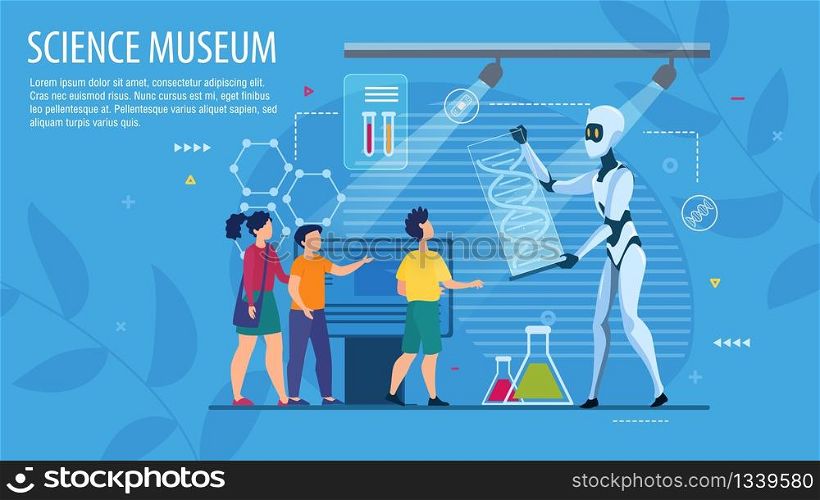 Landing Page Inviting to Science Museum. Happy Kids and Robotic Artificial Intelligence Guide. Innovation Education for Elementary School Pupils. Interactive New Technology Learning. Biology Lesson