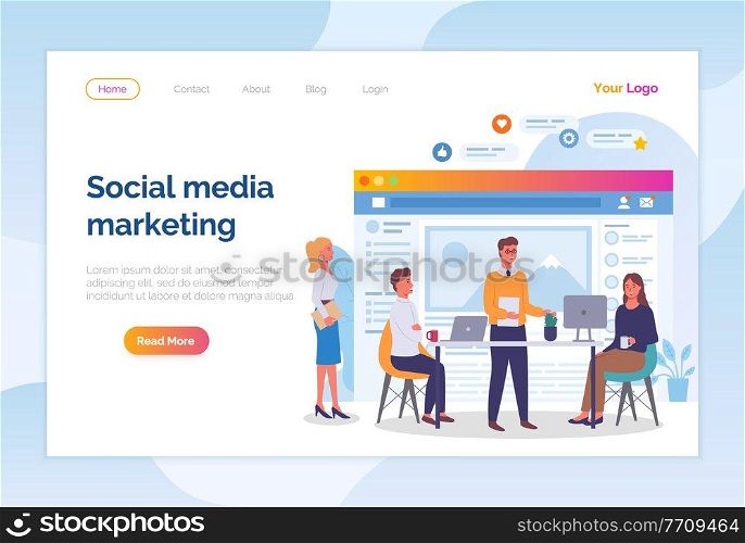 Landing page of business website. Social media marketing. Social network development. Team of workers increase popularity of social website. Marketologists working with computers, flat style. Social media marketing, social network development, teamwork, people with computers, marketologists