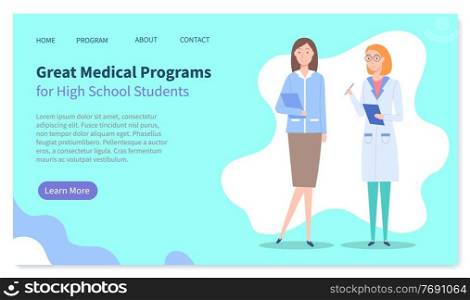 Landing page of medical website. Great medical programs for high school students. Medical education. Two doctors women with clipboards. Educational program for studying. Online education, courses. Landing page of medical website, great medical programs for high school students, medical education