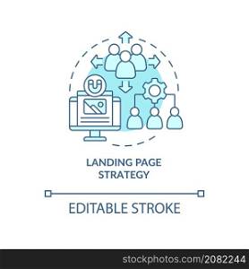 Landing page strategy turquoise concept icon. Digital marketing abstract idea thin line illustration. Isolated outline drawing. Editable stroke. Roboto-Medium, Myriad Pro-Bold fonts used. Landing page strategy turquoise concept icon