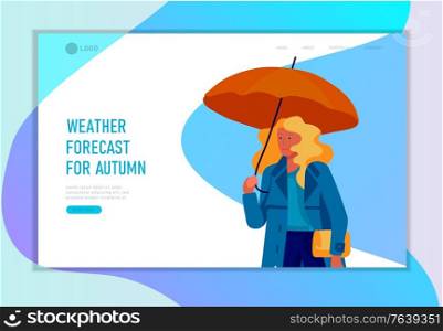 Landing page template for weather forecast. Various stylish people character go on street under umbrellas in warm clothes. Autumn or spring rainy weather. Colored trendy cartoon vector illustration. Landing page template for weather forecast. Various stylish people character go on street under umbrellas in warm clothes. Autumn rainy weather. Colored trendy cartoon vector
