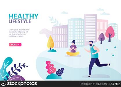 Landing page template of healthy lifestyle. Male character running outdoor. Woman practicing yoga in park. Concept of healthcare, sports and workout. Homepage or website. Flat vector illustration. Landing page template of healthy lifestyle. Male character running outdoor. Woman practicing yoga in park. Concept of healthcare, sports and workout