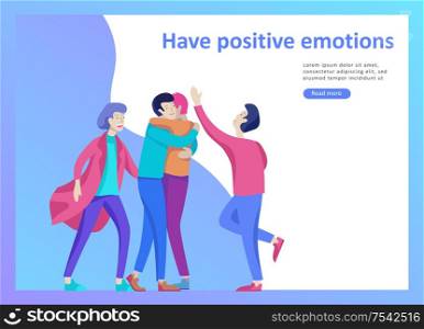 Landing page templates for positive psychology, group family psychotherapy. Happy friends character have positive emotions, way to happiness and happy life munderstanding with friends and loved. Landing page templates for positive psychology, group family psychotherapy. Happy friends character have positive emotions, way to happiness