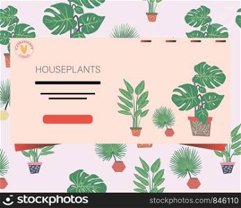 Landing page with houseplants pattern background and note houseplants. Postcard, banner, app design. . Landing page with houseplants pattern background and note houseplants.