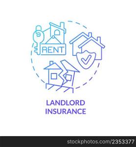Landlord insurance blue gradient concept icon. Safety service. Type of property financial protection abstract idea thin line illustration. Isolated outline drawing. Myriad Pro-Bold font used. Landlord insurance blue gradient concept icon