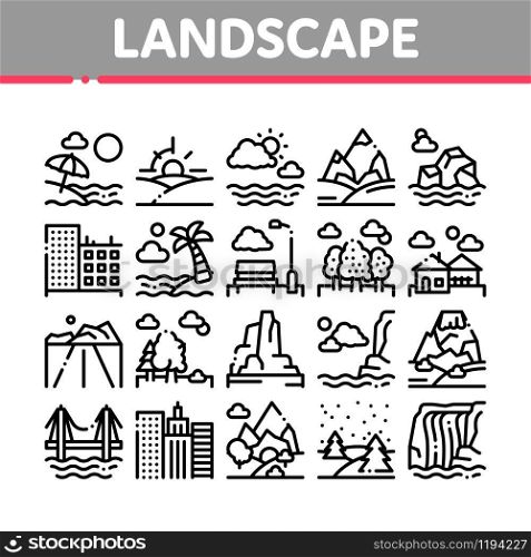 Landscape Travel Place Collection Icons Set Vector Thin Line. City And Seaside, Island And Mountain, Bridge And Park Landscape Concept Linear Pictograms. Monochrome Contour Illustrations. Landscape Travel Place Collection Icons Set Vector