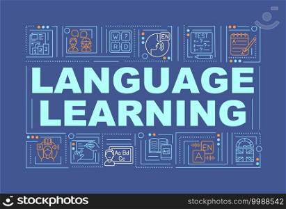 Language learning word concepts banner. Online school lessons for learning new phrases. Infographics with linear icons on navy background. Isolated typography. Vector outline RGB color illustration. Language learning word concepts banner