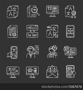 Language translation service chalk icons set. Instant online translation. Audio, video interpretation. Multilingual app, chatbot. Transcription, proofreading. Isolated vector chalkboard illustrations