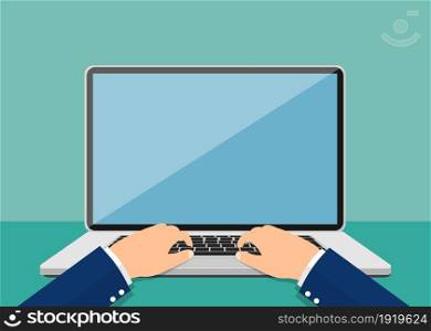 Laptop and hands on the keyboard. Vector illustration in flat style. Laptop and hands on the keyboard.