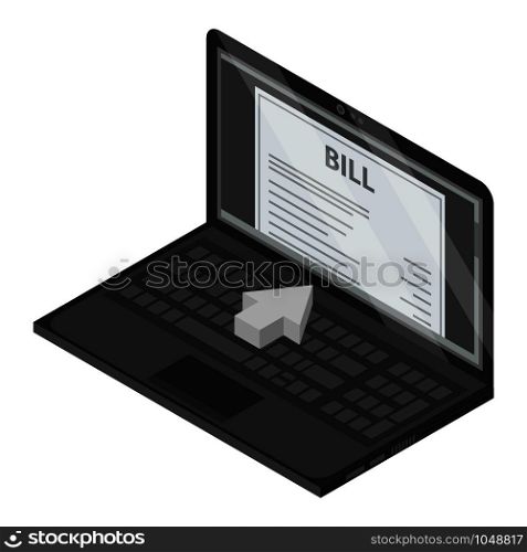 Laptop bill icon. Isometric of laptop bill vector icon for web design isolated on white background. Laptop bill icon, isometric style