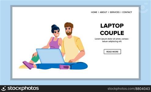 laptop couple vector. ndoors, home, technology smiling, adult happy, sitting togetherness, computer laptop couple web flat cartoon illustration. laptop couple vector