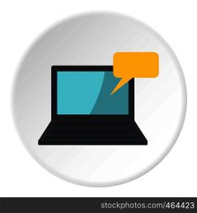Laptop front view and speech bubble icon in flat circle isolated vector illustration for web. Laptop and speech bubble icon circle