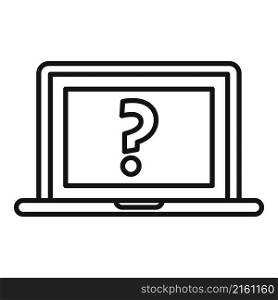 Laptop request icon outline vector. Document form. Online information. Laptop request icon outline vector. Document form