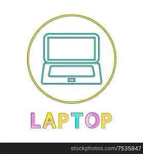 Laptop round linear bright icon for modern apps. Portable computer inside circle outline button template isolated cartoon flat vector illustration.. Laptop Round Linear Bright Icon for Modern Apps
