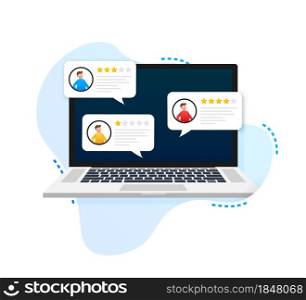 Laptop with customer review rating messages, laptop display and online reviews or client testimonials, concept of experience or feedback. Vector illustration. Laptop with customer review rating messages, laptop display and online reviews or client testimonials, concept of experience or feedback. Vector illustration.