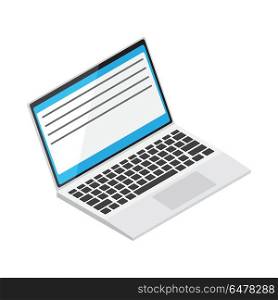 Laptop with Open Window on Display Illustration. Open laptop with textfile on display isolated on white background. Modern device for fast and comfortable work and education. Vector illustration of modern technologies that help do business.